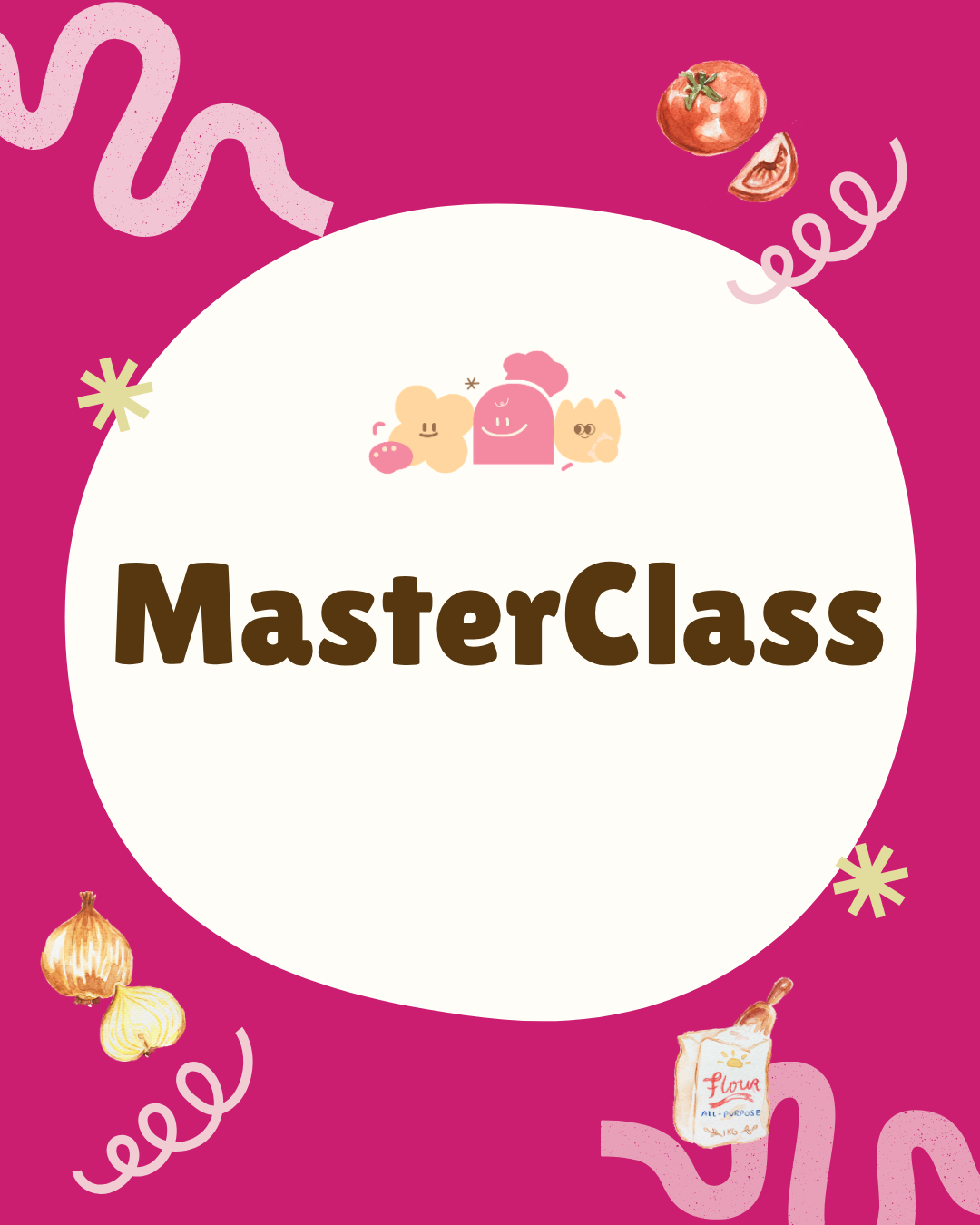 MASTERCLASSES
